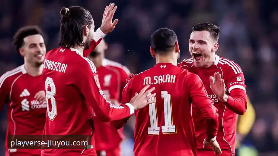 九游官网入口 一场3-1逆转背后的战术博弈:利物浦足总杯晋级深度评测